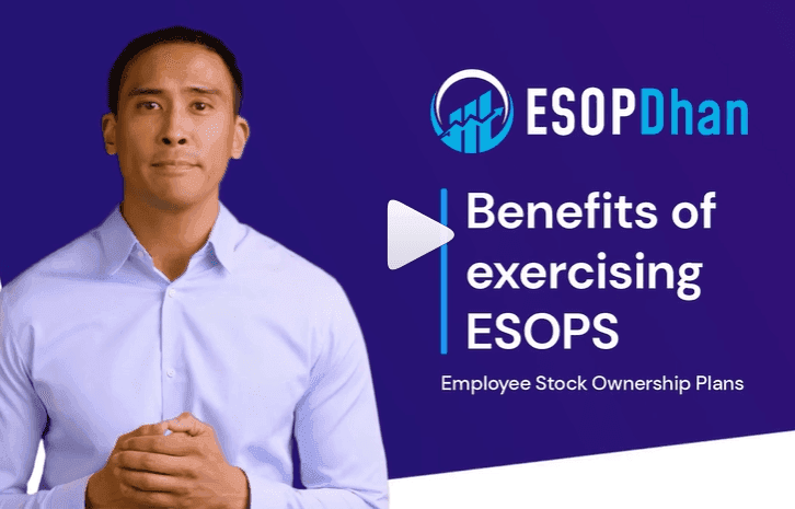 Benefits of exercising ESOPS